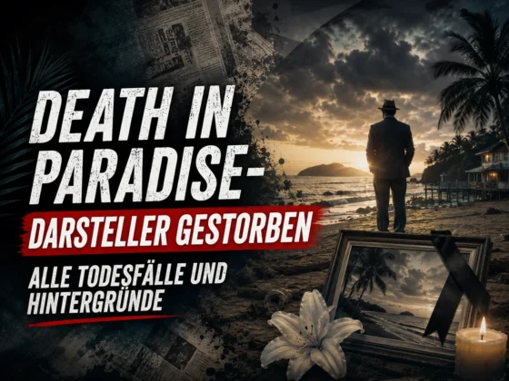 Death in Paradise-Darsteller Gestorben